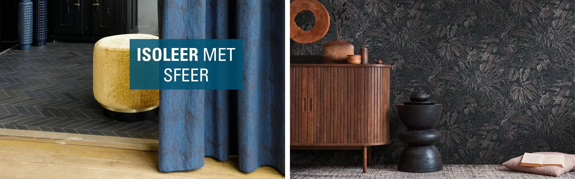 20% Korting op gordijnen en behang 20% Korting op gordijnen en behang